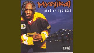 Mind Of Mystikal [upl. by Ladin]