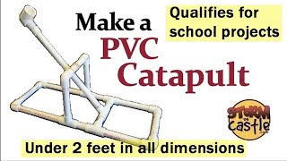 How to Make a PVC Catapult [upl. by Maggi281]