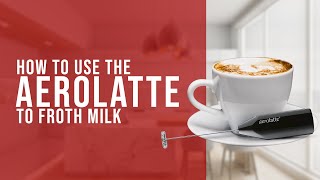 How To Use the AeroLatte To Froth Milk [upl. by Batholomew]