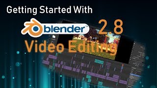 Beginner Video Editing Tutorial Using Blender 28 [upl. by Ssilb536]