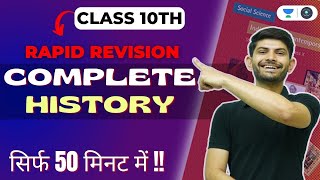 CBSE CLASS 10  Complete History  Rapid Revision  Digraj Sir [upl. by Acilgna]