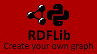 Create your own RDF Graph from scratch [upl. by Thurlough]