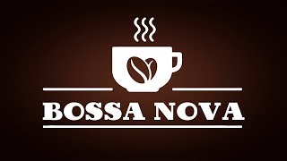 Elegant Bossa Nova JAZZ  Relaxing Instrumental Bossa Nova Music For WorkStudy and Dreaming [upl. by Oznarol]