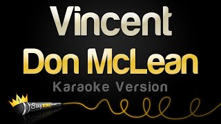 Don McLean  Vincent Karaoke Version [upl. by Etteuqaj]