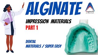 Alginate  Impression Material Part 1  Dental Materials [upl. by Leanard]