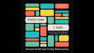 They Say  I Say audiobook by Gerald Graff Cathy Birkenstein [upl. by Ainoet]