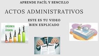 Actos administrativos Bien Explicado [upl. by Delanie419]