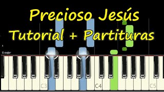 PRECIOSO JESUS Piano Tutorial Cover ESPERANZA DE VIDA  Partitura PDF Sheet Music Easy MidI [upl. by Gardy]