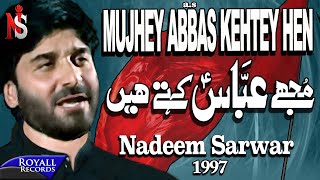 Nadeem Sarwar  Mujhe Abbas Kehtey Hain 1997 [upl. by Senga]