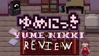 Yume Nikki Review [upl. by Oicirtap]