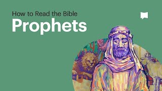 How to Read the 15 Prophetic Books in the Bible [upl. by Hertberg193]