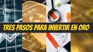 3 Pasos Para Invertir en el Oro XAUUSD [upl. by Sirromal222]