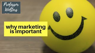 Why is Marketing Important It inspires people [upl. by Telracs]