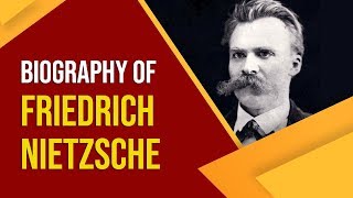 Biography of Friedrich Nietzsche Great philosopher who gave the Principle of Morality [upl. by Stanway908]