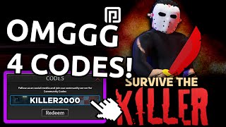 Survive the Killer JANUARY CODES UPDATE ALL NEW ROBLOX Survive the Killer CODES [upl. by Rofotsirk]