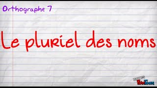 le pluriel des noms [upl. by Crellen]