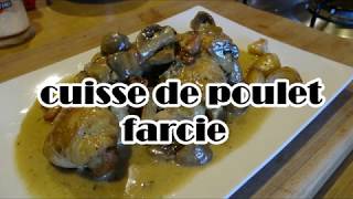 cuisse de poulet farcie [upl. by Ayekal]