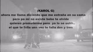 Anuel AA Ft Karol G  culpables  Letra Official  Video Lyric [upl. by Lars]