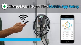 ChargePoint Home Flex Level 2 EV Charger Mobile App Setup [upl. by Coray251]