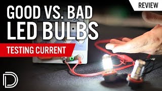 Good vs Bad LED Bulbs Testing Current [upl. by Icyak]