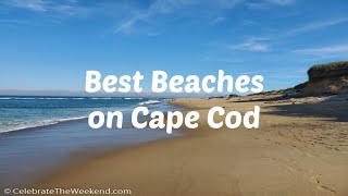 Best Beaches on Cape Cod [upl. by Aisel347]