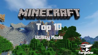 Minecraft Top 10  Utility Mods [upl. by Drannel]