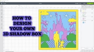 How to design a 3d Shadow Box with Cricut Design Space [upl. by Kennet931]