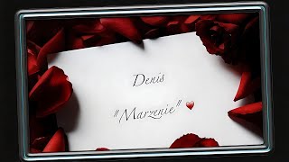 „Marzenie”Denis♪🅲🅲 [upl. by Yl]