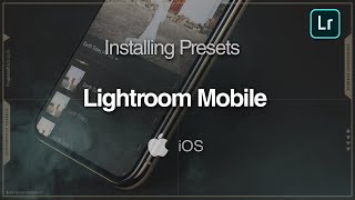 How To Install Presets In Lightroom Mobile iPhone 2020 [upl. by Ahsiekal]