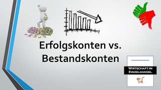 Erfolgskonten vs Bestandskonten Teil 12 [upl. by Vanessa]