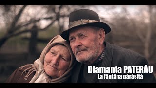 Diamanta PATERĂU  La fântâna părăsită Official Video HD [upl. by Eilrahc414]