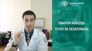 TDAH EM ADULTOS  TESTE DE DESATENÇÃO [upl. by Ahcas]