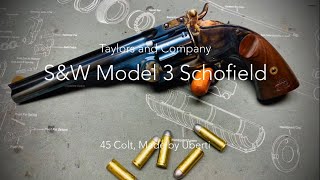 Taylors and Company SampW Model 3 Schofield [upl. by Nnylg970]