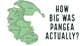 Supercontinents How Big Was Pangea Actually [upl. by Jeffries]