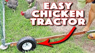 Easy Chicken Tractor Design For A Metal Chicken Coop Kit [upl. by Tapes953]