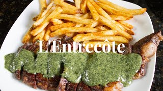 LEntrecôte  Recreating the iconic Steak Frites with Parisian green sauce [upl. by Morven]