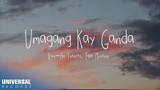 Umagang Kay Ganda  RayAn Fuentes Tillie Moreno Lyric Video [upl. by Pavlish726]