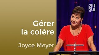 La gestion de la colère 12  Joyce Meyer  Maîtriser mes pensées [upl. by Dressler]