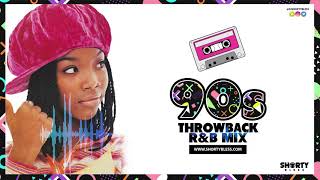 90s Throwback RampB Mix  DjShortyBless [upl. by Fatma776]