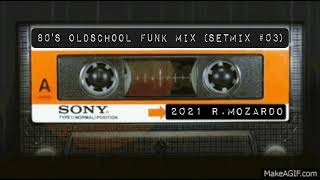 80s Oldschool Funk Mix Setmix 03 [upl. by Nitsua]