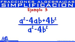 Simplificación de fracciones algebraicas  Ejemplo 3 [upl. by Ettezyl763]