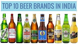 Top 10 Beer Brands in India [upl. by Yemrots]