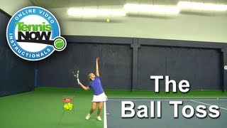 The Tennis Serve Toss Simple Tips for Toss Perfection [upl. by Weinreb]