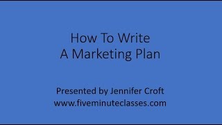 How To Write A Marketing Plan [upl. by Aredna421]