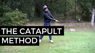 EFFORTLESS GOLF SWING  THE CATAPULT METHOD [upl. by Wagstaff]