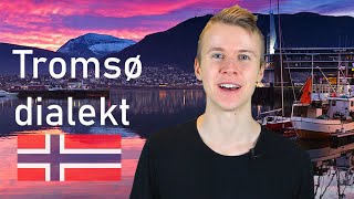 The Tromsø dialect [upl. by Yart]