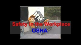 Workplace Safety  OSHA  Safety at Work [upl. by Ziladnerb]