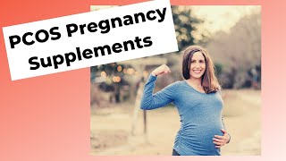 PCOS pregnancy supplements [upl. by Assek]