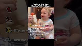 Ranking The Best Babies With Attitude [upl. by Gilligan]