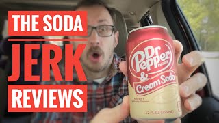 Dr Pepper and Cream Soda Review [upl. by Rimaj]